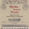 Myths Behind Words Myths Behind Words