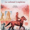 Le colonel Liapkine