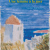 Une femme à la mer Une femme à la mer