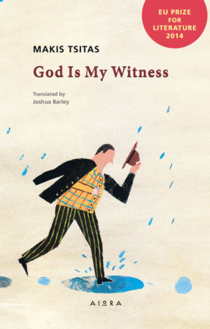 God Is My Witness by Makis Tsitas