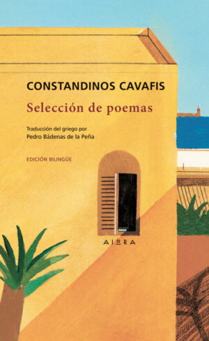 Constandinos Cavafis, Selección de poemas