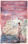 M.Karagatsis, La grande chimera, copertina