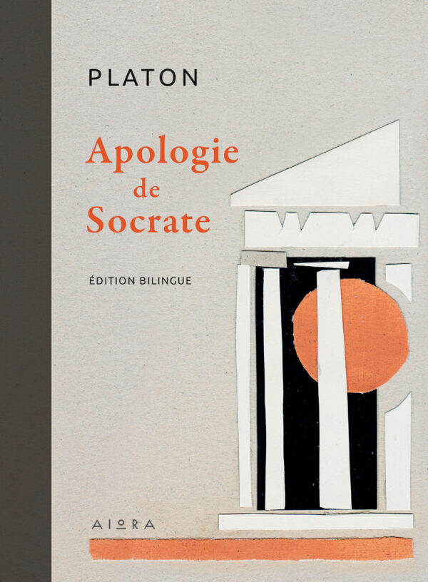 Platon, Apologie de Socrate Platon, Apologie de Socrate