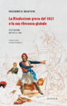Roderick Beaton, La Rivoluzione greca del 1821 e la sua rilevanza globale