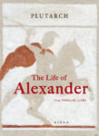 The Life of Alexander by Plutarch, book cover