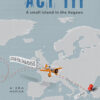 act_III_en Act III: A small island in the Aegean, by RIchard Romanus, book cover