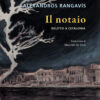 Il notaio, copertina Il notaio di Alèxandros Rangavìs, copertina